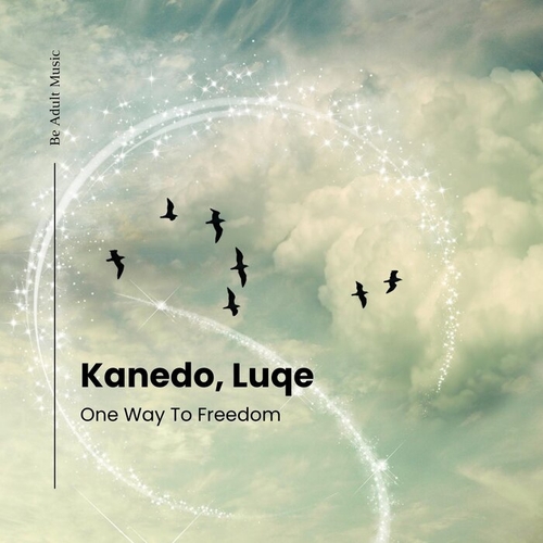 Kanedo, Luqe - One Way To Freedom [BAM322]